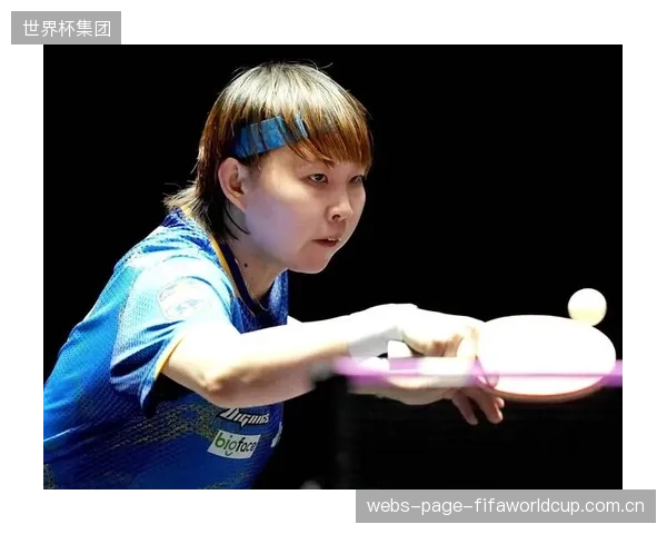 国乒女队年轻队员虽有冲击力，但在决赛等关键场合仍需磨练。